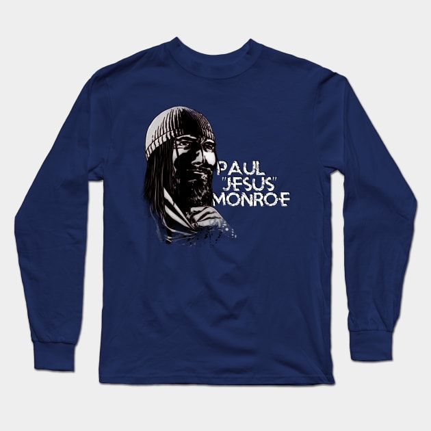 Paul Jesus Monroe Long Sleeve T-Shirt by CursedRose